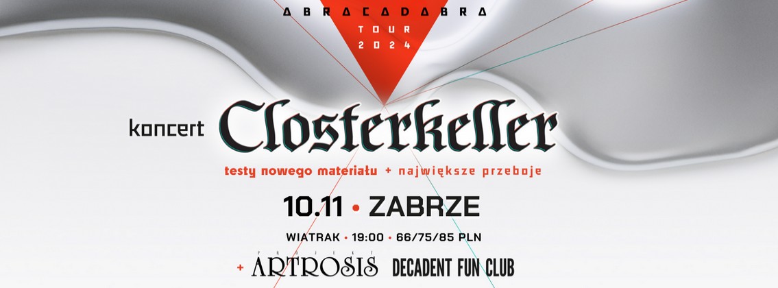 CLOSTERKELLER | ABRACADABRA TOUR 2024 - 10.11.2024