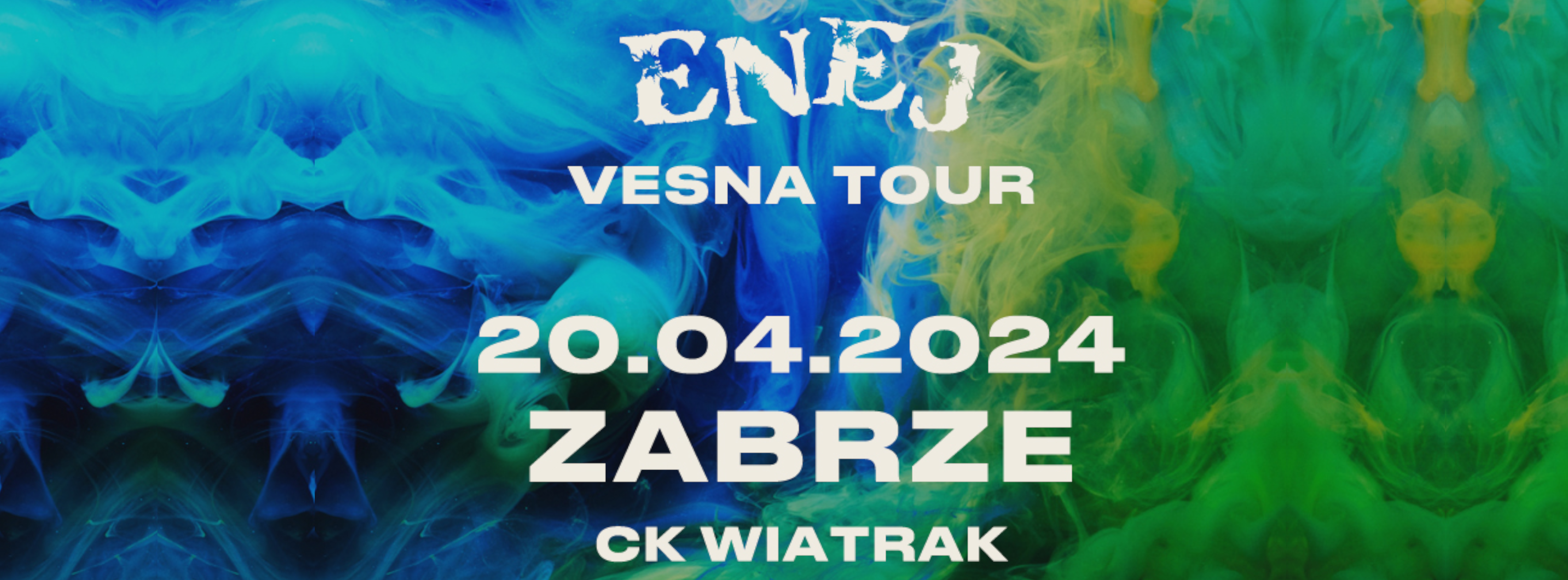 ENEJ - VESNA TOUR - 20.4.2024