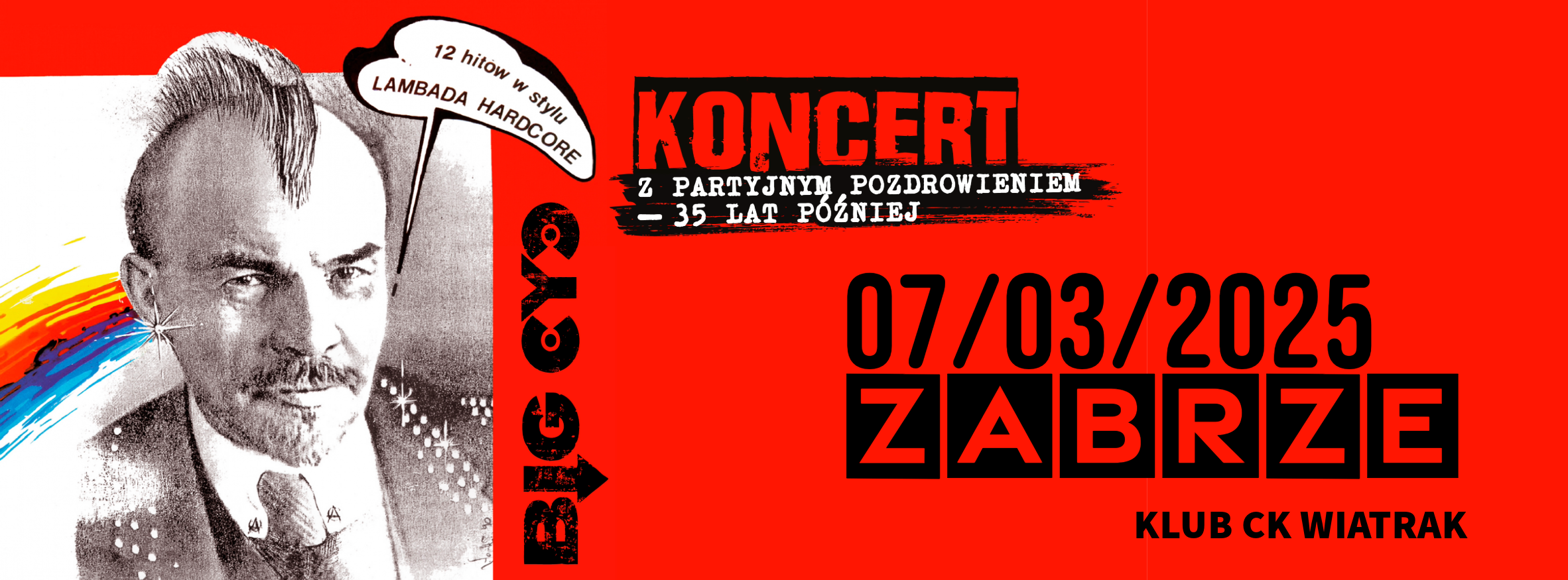 BIG CYC | Z partyjnym pozdrowieniem 35 lat później    - 7.3.2025