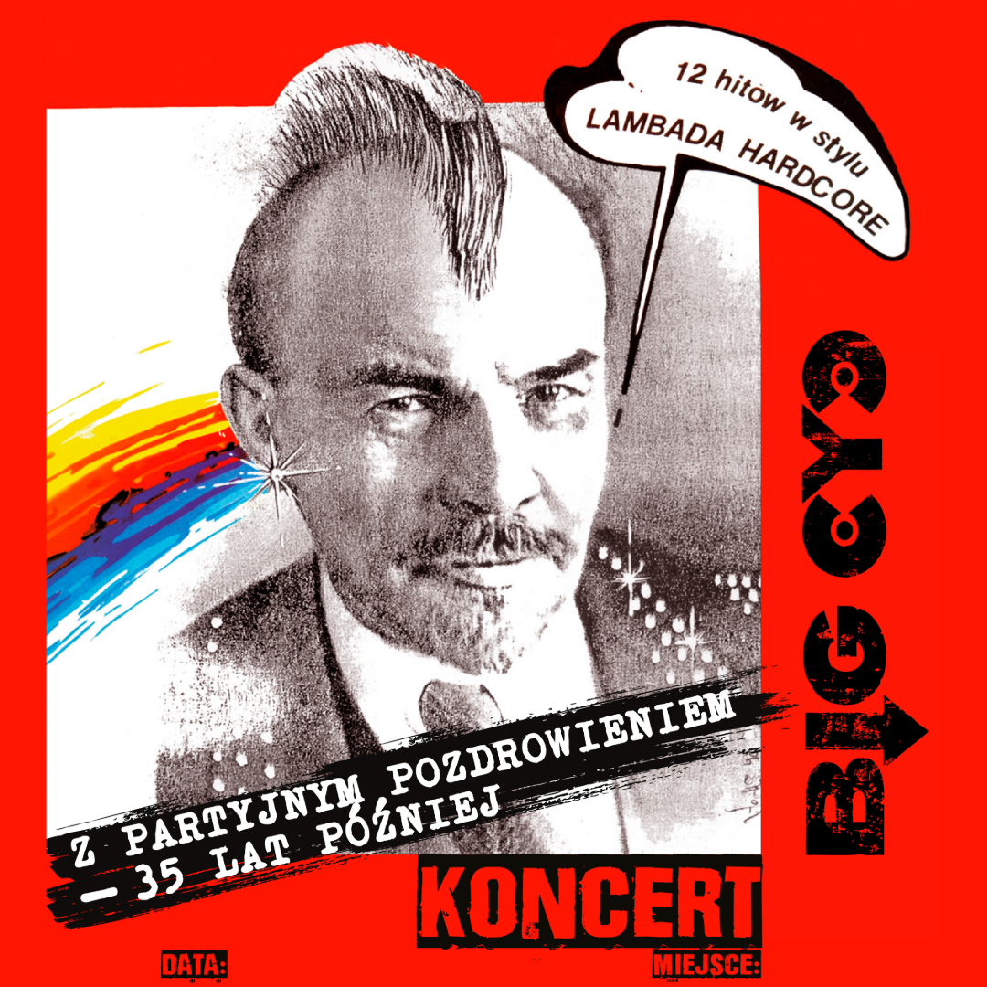 BIG CYC | Z partyjnym pozdrowieniem 35 lat później    - 7.3.2025