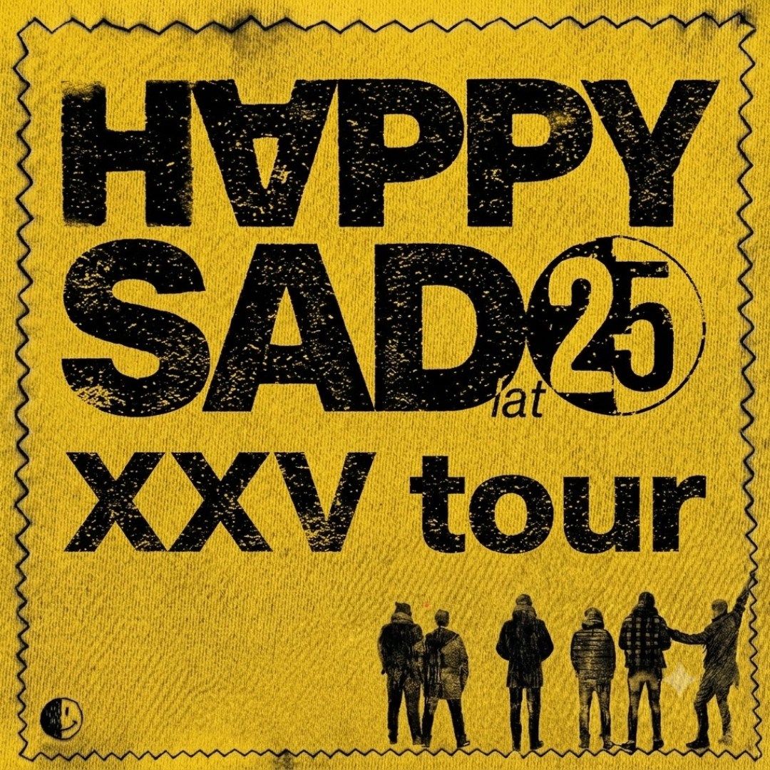 HAPPYSAD XXV LAT - 9.10.2026