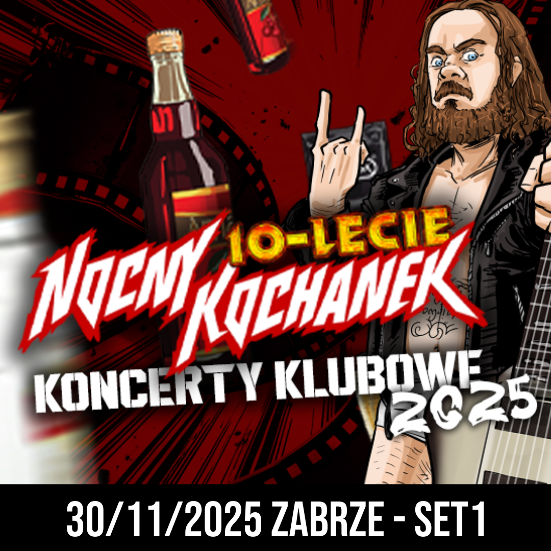 10-lecie | Nocny Kochanek | ZABRZE 2 - 30.11.2025