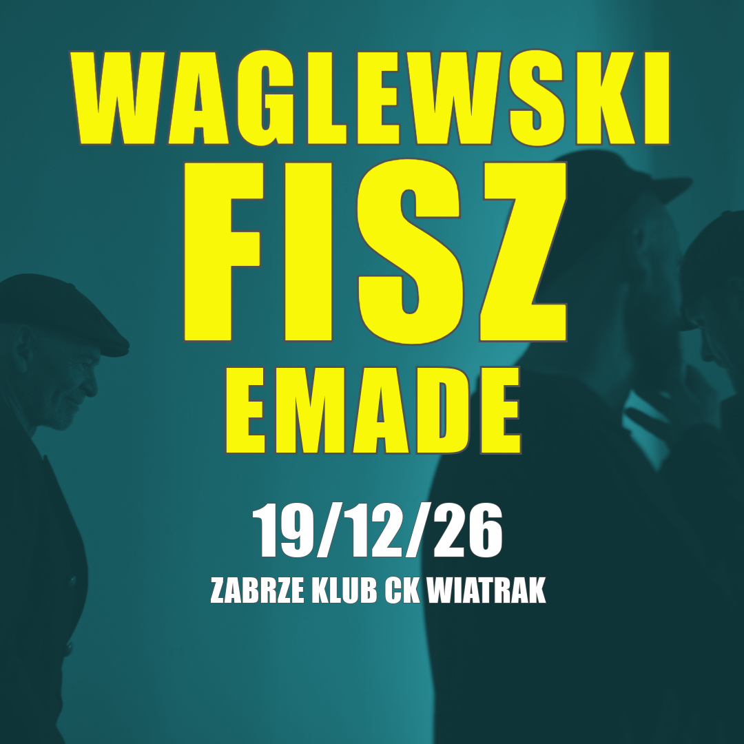 WAGLEWSKI FISZ EMADE - 29.12.2026
