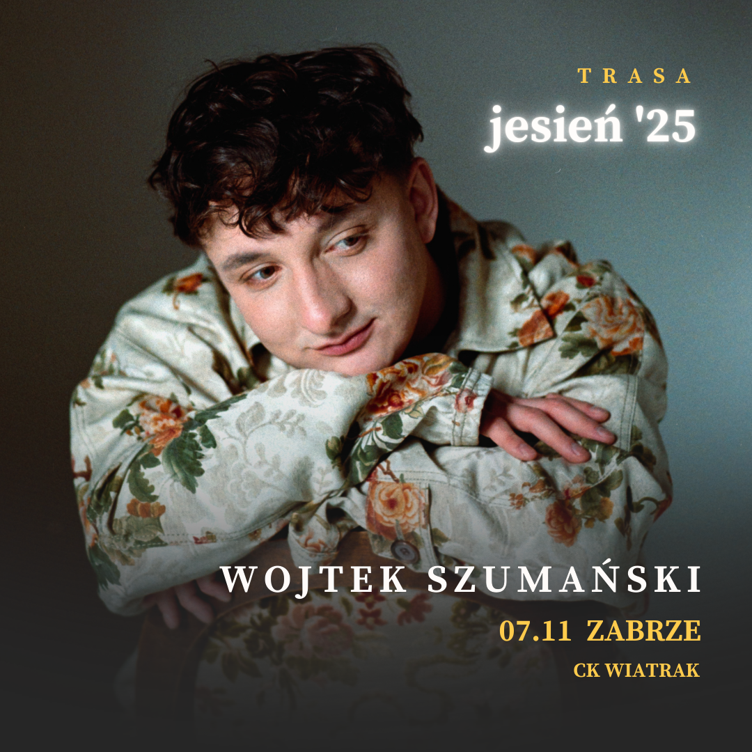 WOJTEK SZUMAŃSKI - 7.11.2025
