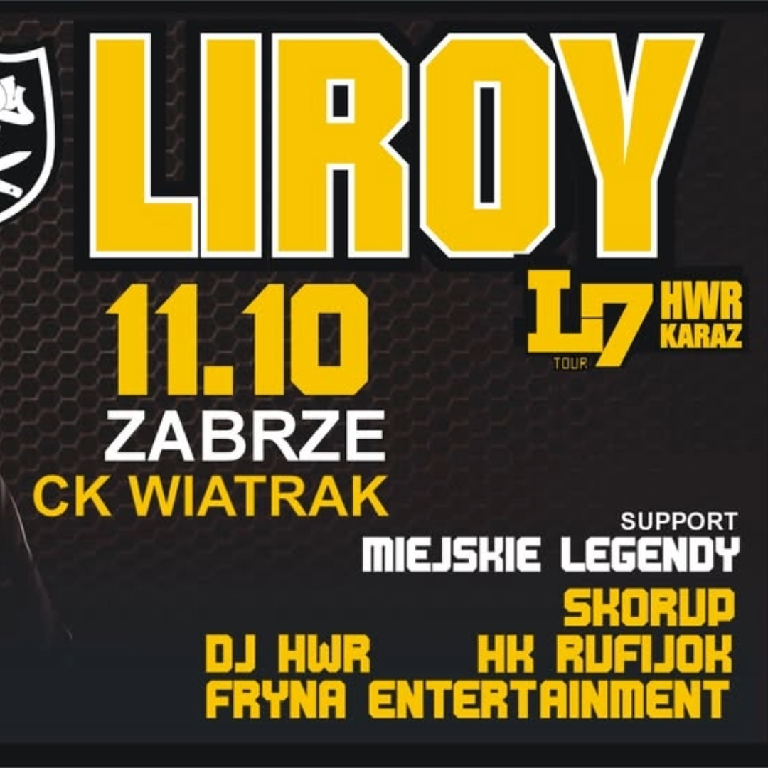 LIROY w Zabrzu | Powrót Scyzoryka! NOWA DATA - 31.1.2026